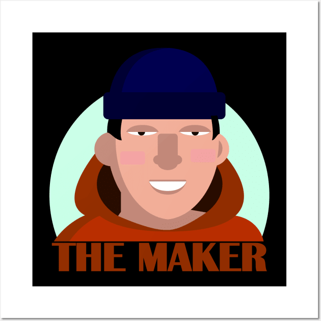 The Maker Wall Art by RusaTheMaker
